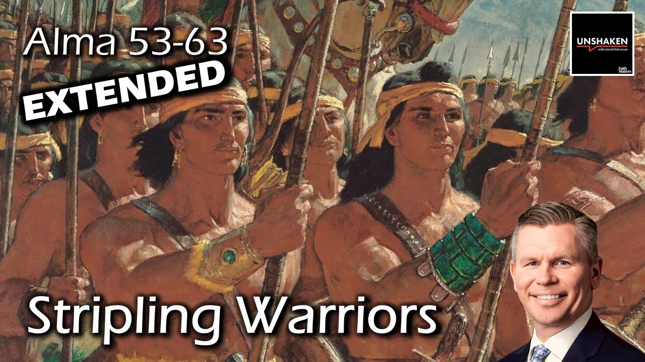 Come Follow Me - Alma 53-63 (Extended Version): Stripling Warriors