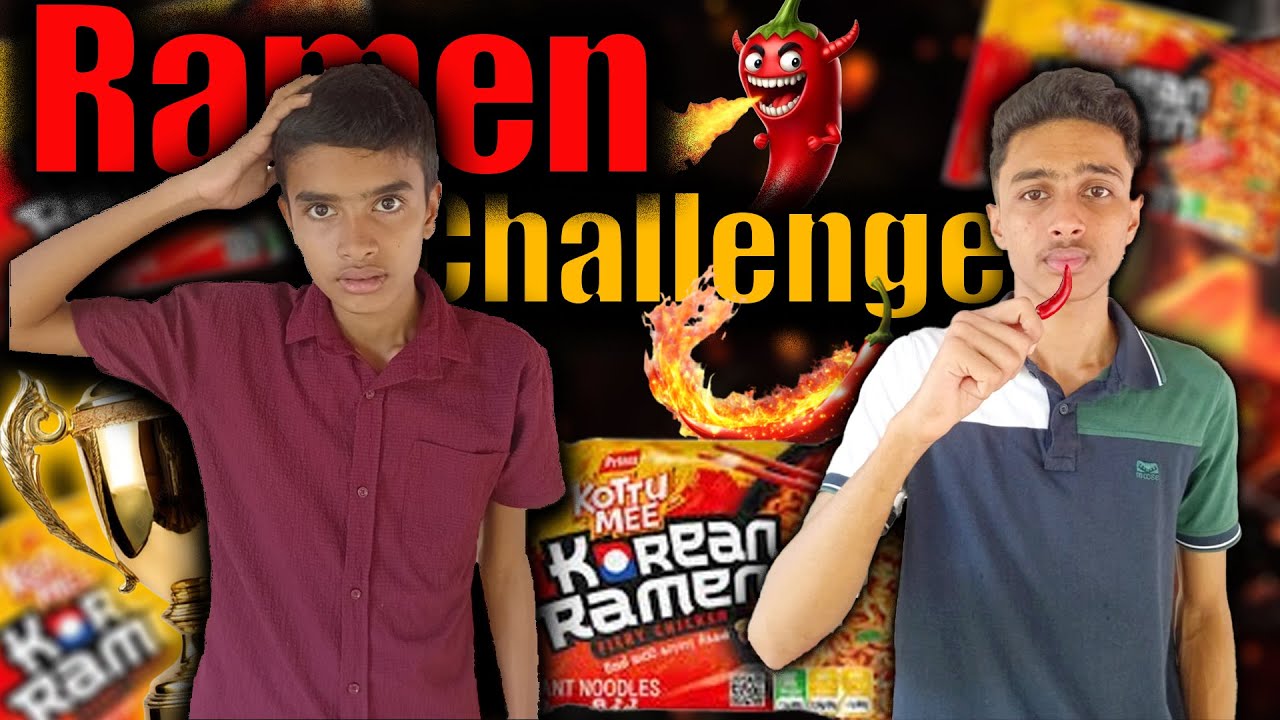 මගෙයි මල්ලිගෙයි Ramen Challenge එක | Ramen Challenge Sinhala🥵| Deshan Extra