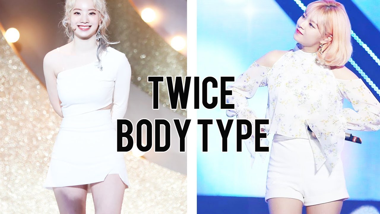 (Kpop) Twice Body Types