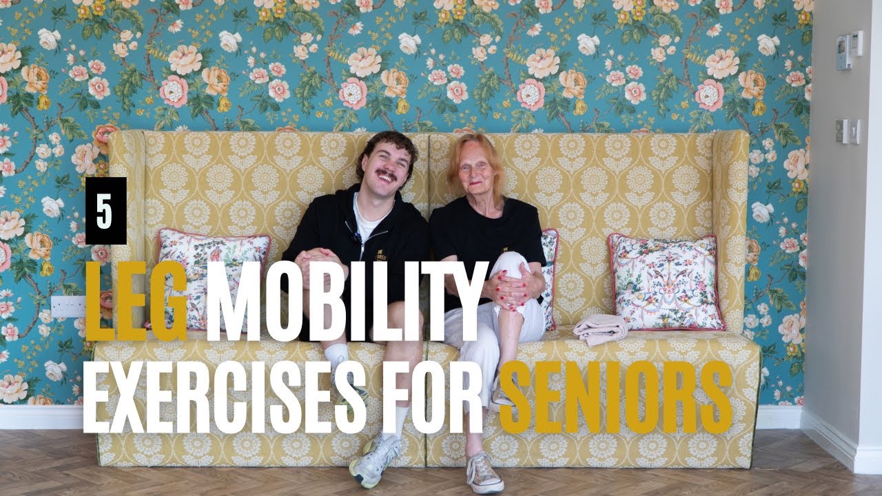 5 leg mobility exercises for seniors