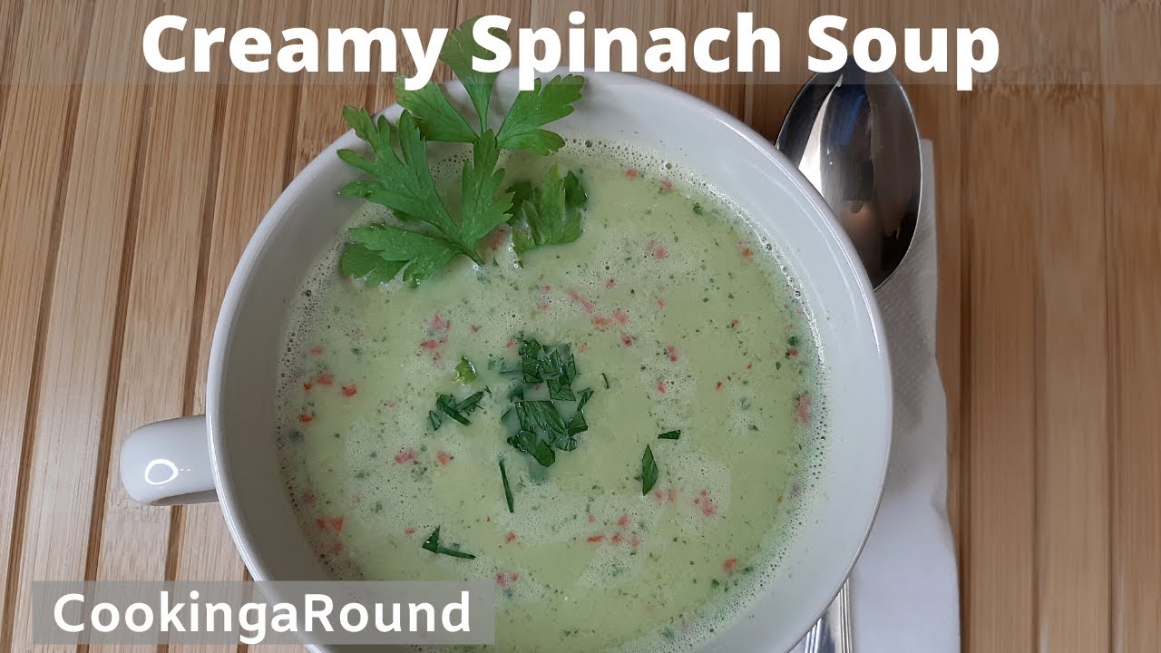 Creamy & Healthy Spinach Soup Recipe