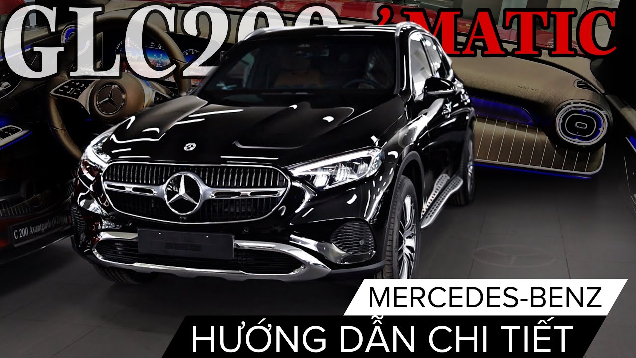 Hướng dẫn sử dụng cơ bản trên xe Mercedes-Benz GLC200 4Matic X254 cho người mới sở hữu lần đầu.