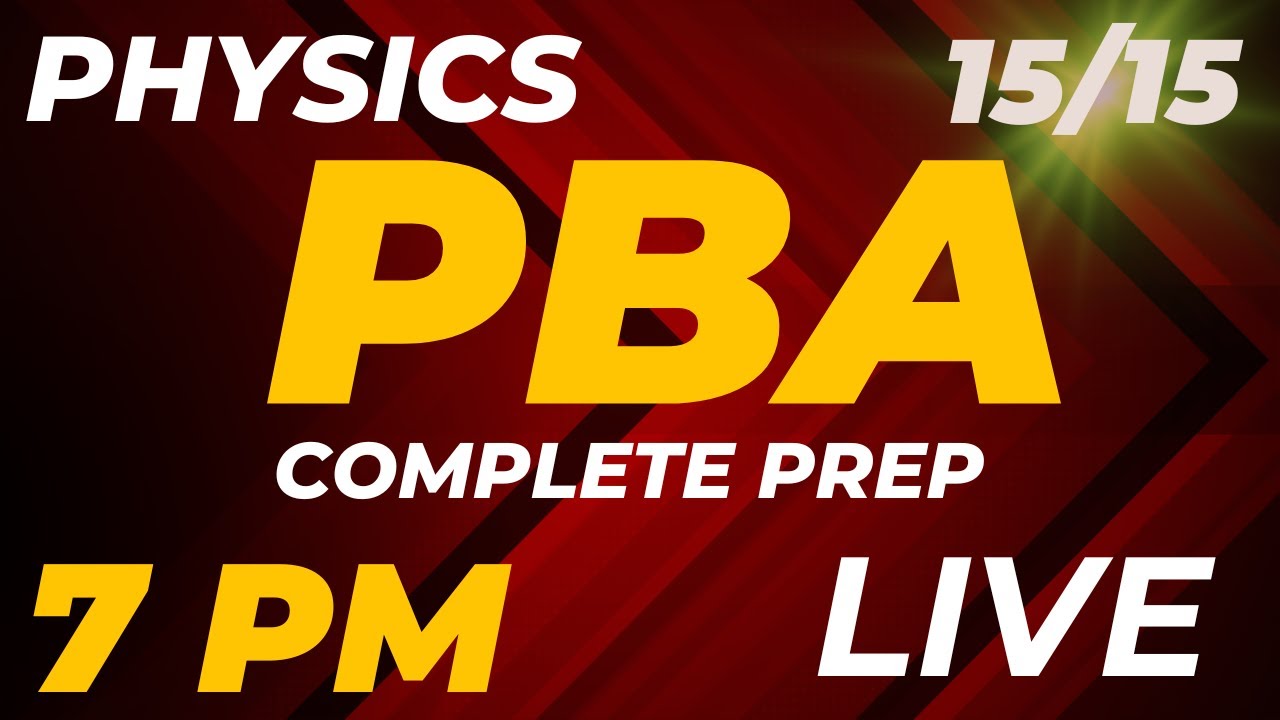 ONE SHOT PBA Physics Class 12 | Full preparation | FBISE annual exams