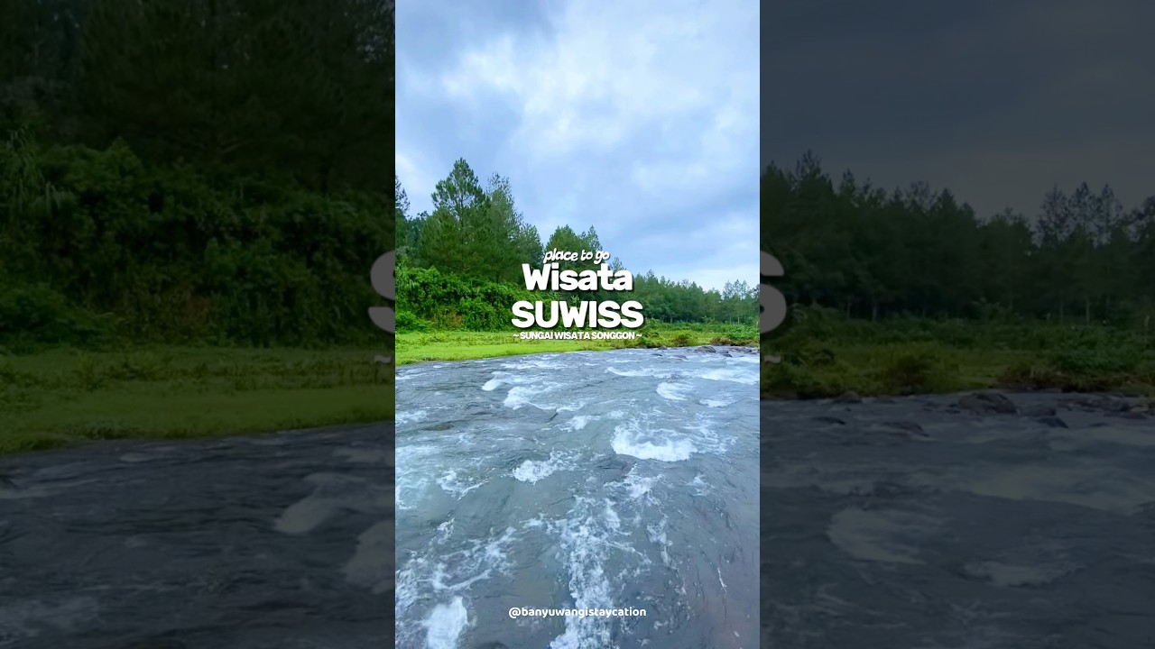 Wisata Suwiss Songgon