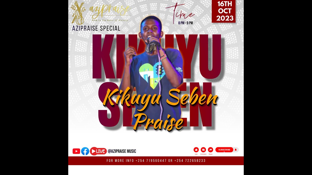 Azipraise _ Kikuyu seben praise