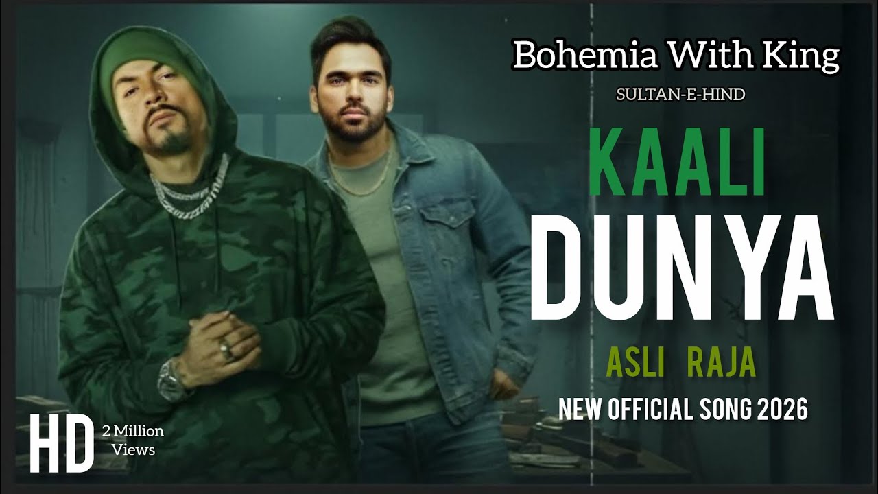 NEW RAP SONG 2026 | KAALI DUNYA | BOHEMIA WITH KING | The OFFICIAL RAP | 🎧#newrapsong2026#viral#fpyシ