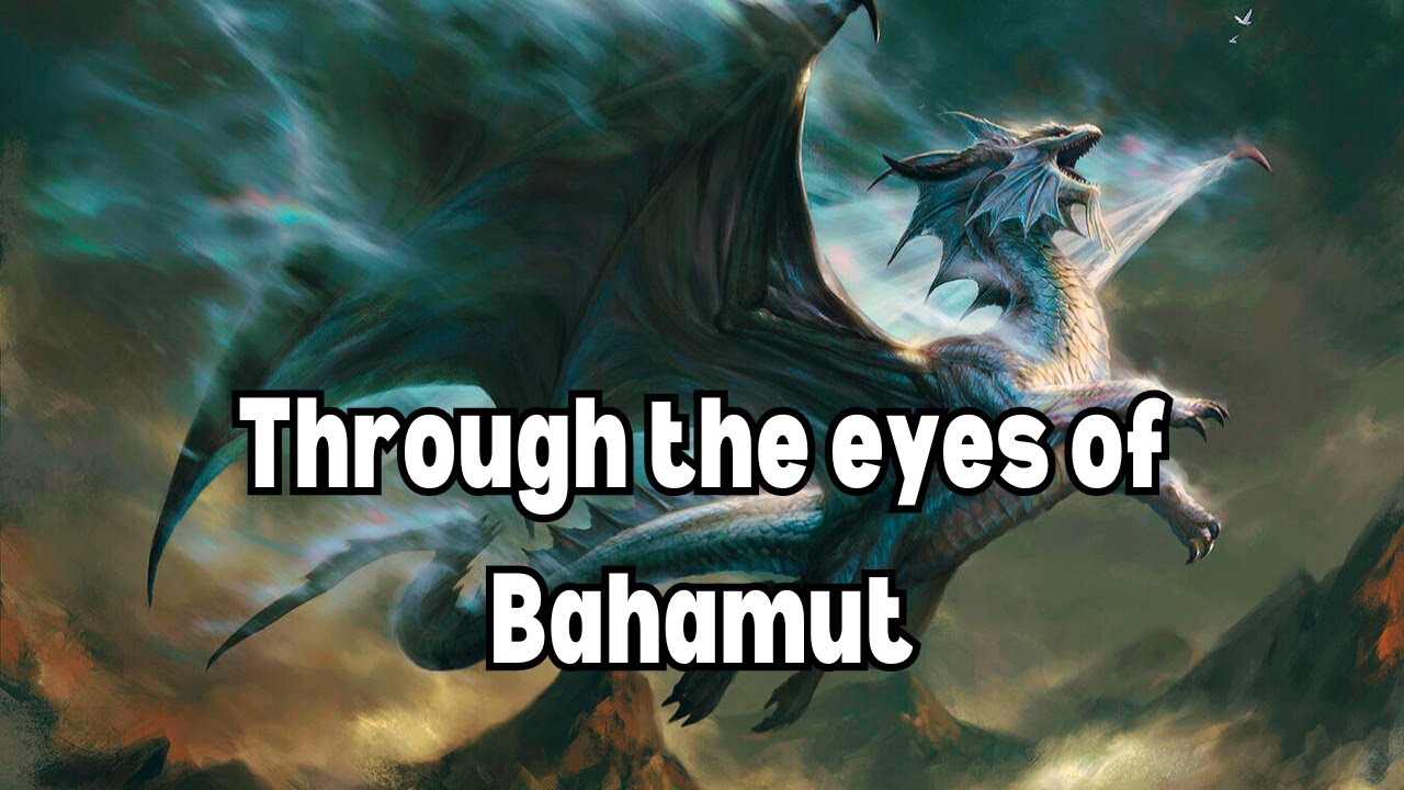 История D&D: глазами Бахамута