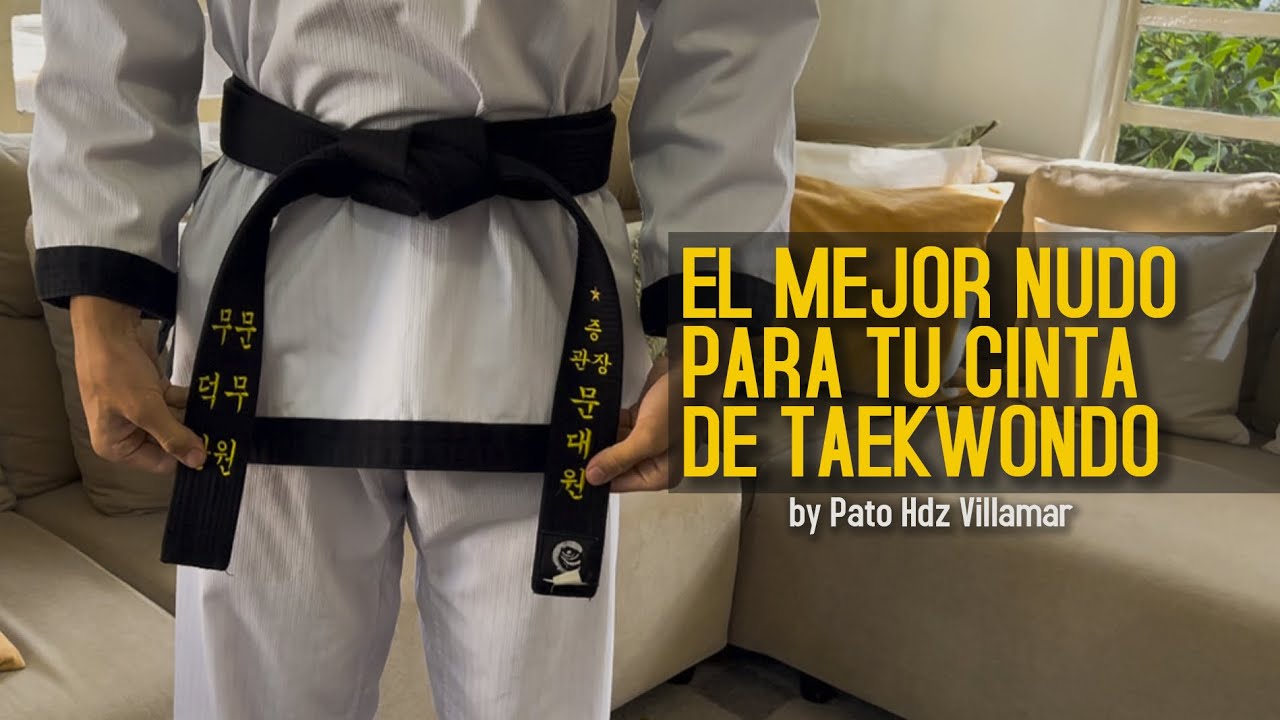 Como amarrar correctamente tu cinta de Taekwondo | Pato Hernández