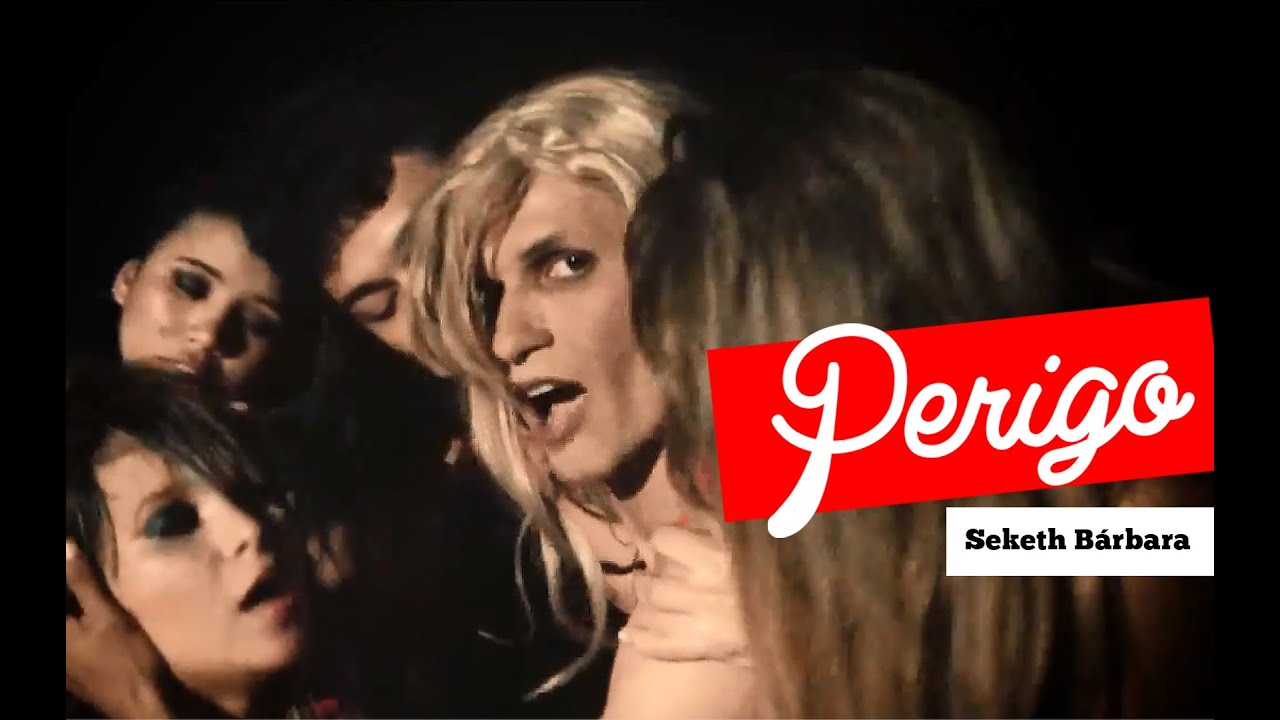 Seketh Bárbara - Perigo