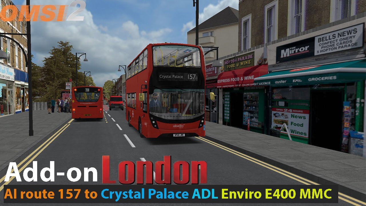 Omsi 2: Addon London Ai route 157 to Crystal Palace | ADL Enviro 400 MMC E40D London Spec w/ blinds