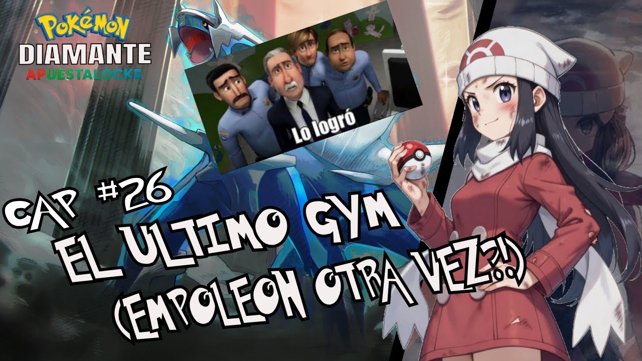 POKEMON APUESTALOCKE CAPITULO #26 // EL ULTIMO GYM (EMPOLEON OTRA VEZ?!)