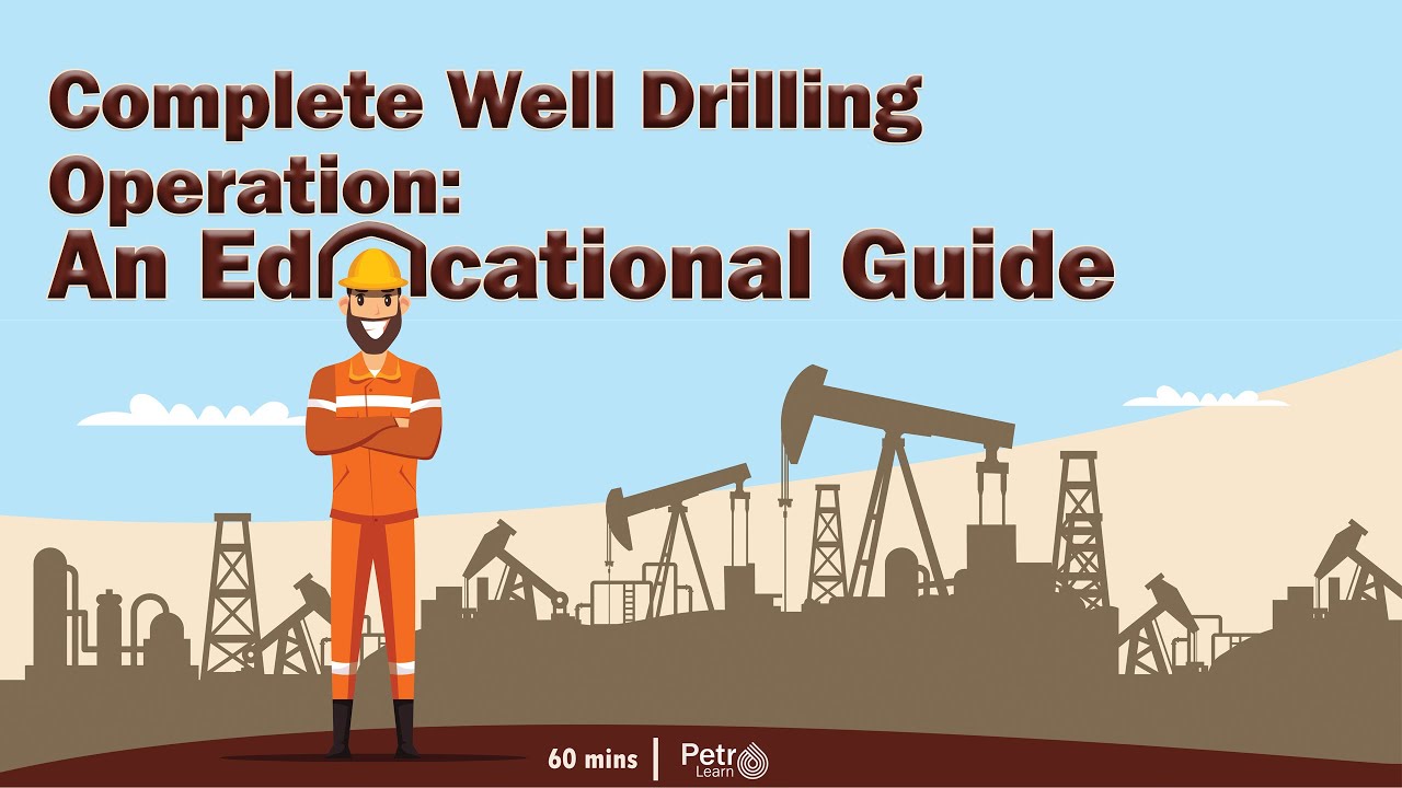 From Spud to Completion: The Ultimate Drilling Operations Guide