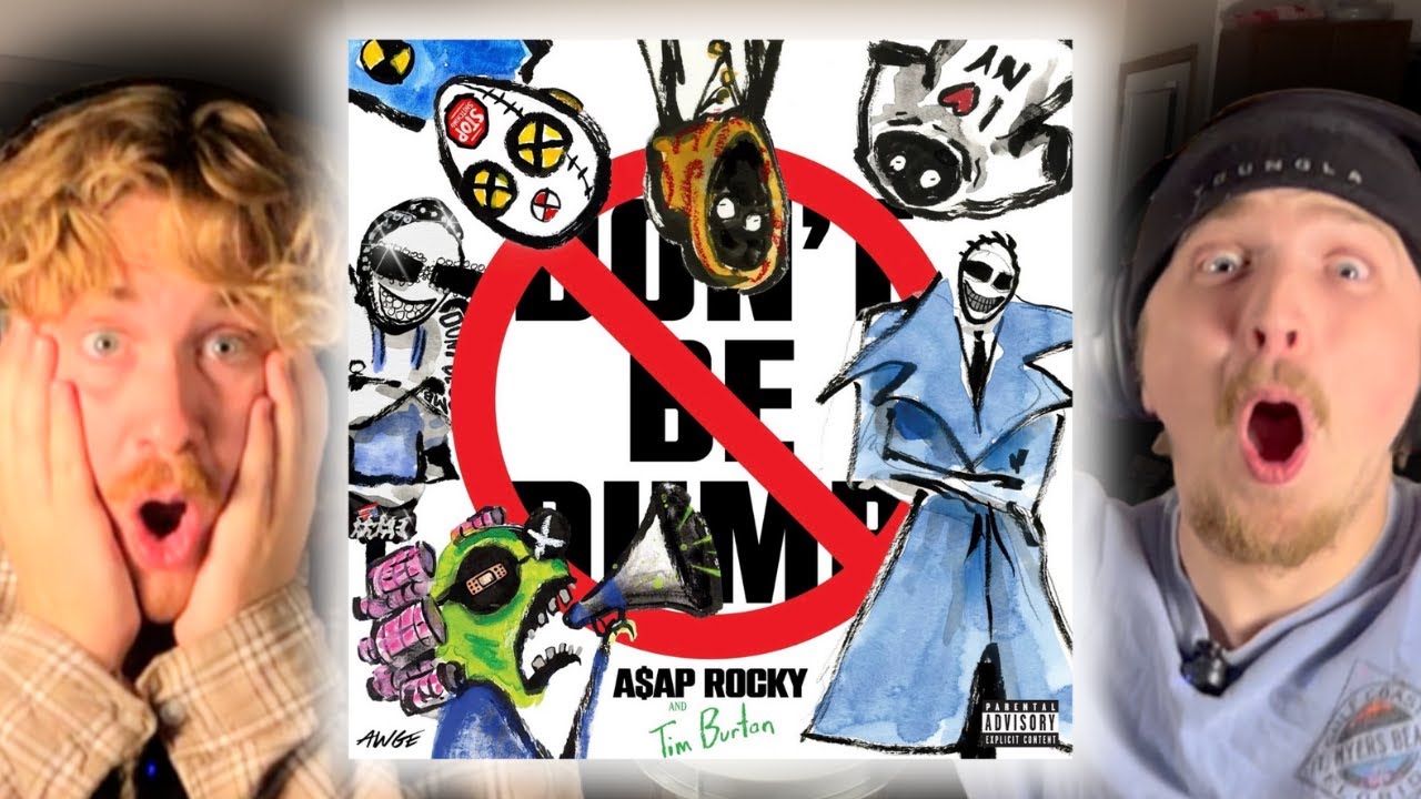THE DUMP REACTS TO A$AP ROCKY - DONT BE DUMB