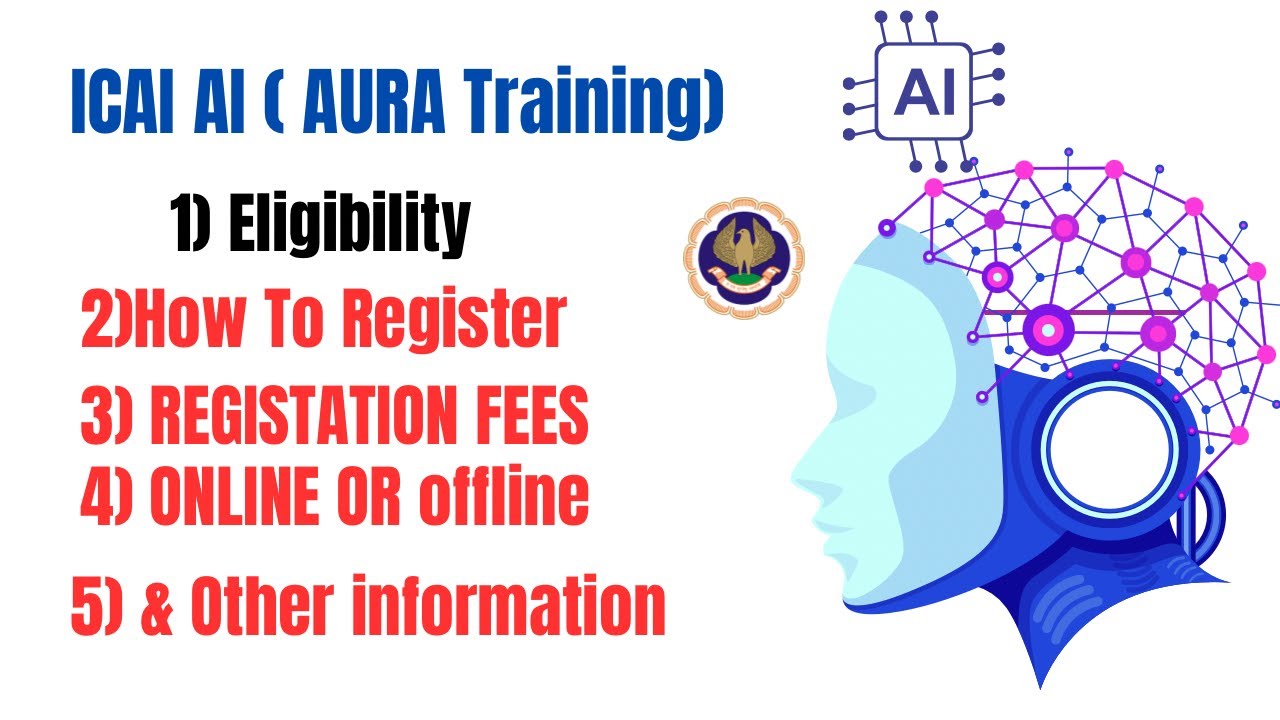 ICAI AI training, Eligibility,how to Register,Fees,Online Or Offline,| ICAI AI aura Training 