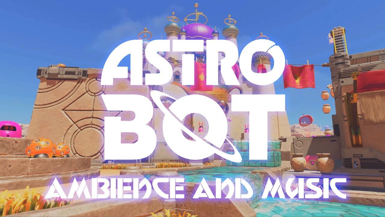 Astro Bot Ambience & Music | Djinny of the Lamp | Feather Cluster | ASMR Sleep/Work/Study [1 hour]