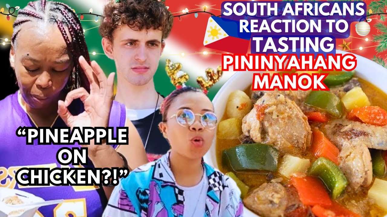 FIRST TIME TRYING PININYAHANG MANOK | SOMETHING NEW FOR SOUTH AFRICANS | EPI 115