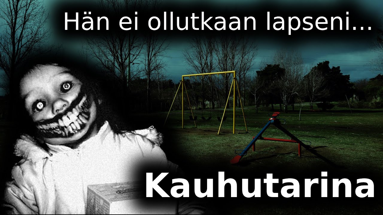 H&auml;n ei ollutkaan lapseni / Kauhutarina