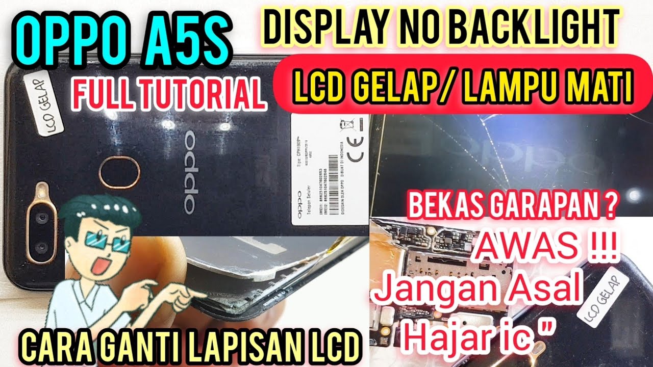 OPPO A5S Layar GELAP? LAMPU MATI? LCD KEMASUKAN AIR ? CARA GANTI LAPISAN LCD sukses TANPA GANTI LCD