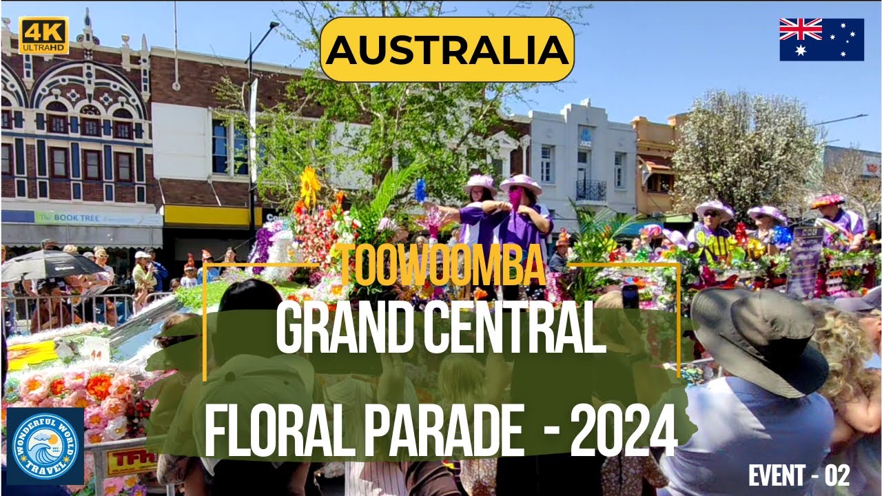 Amazing Experience At The Annual Floral Parade 2024 - Toowoomba | 4K UHD| Wonderful World