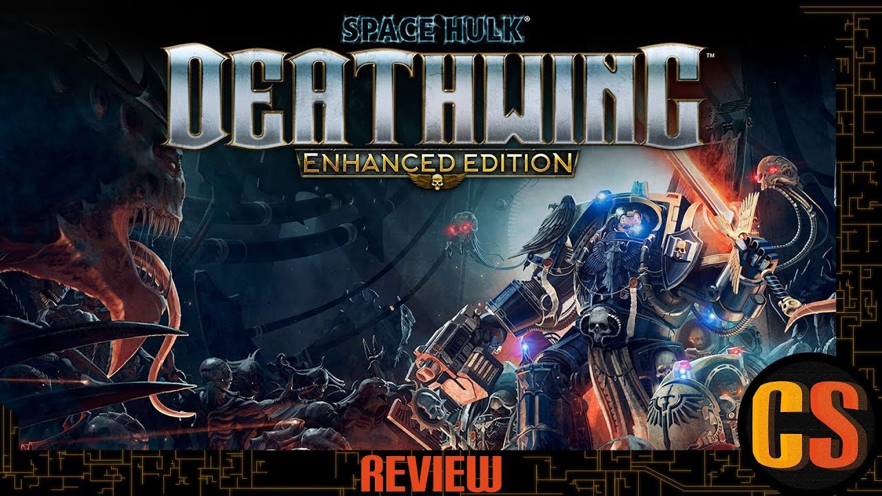 SPACE HULK: DEATHWING ENHANCED EDITION - REVIEW