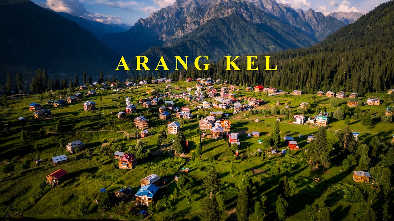 Exploring the Most Beautiful Village in Kashmir: Arang Kel, Neelum Valley
