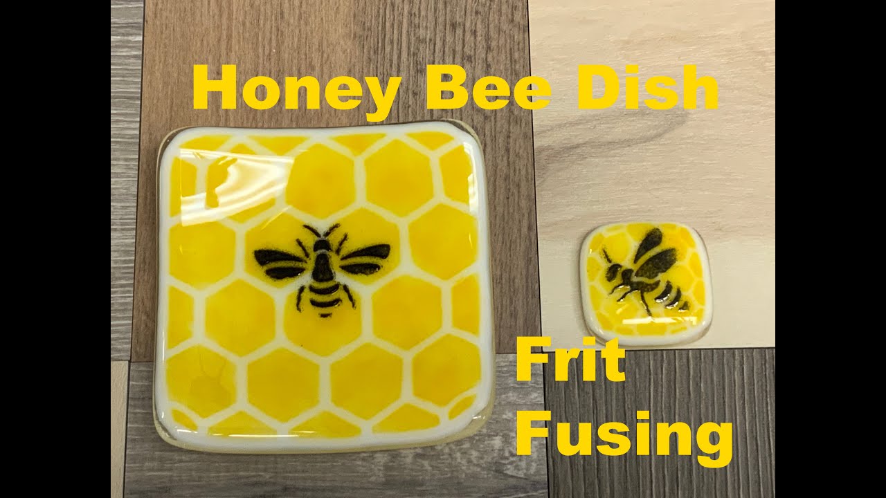 Honey Bee-Glass Frit Fusing