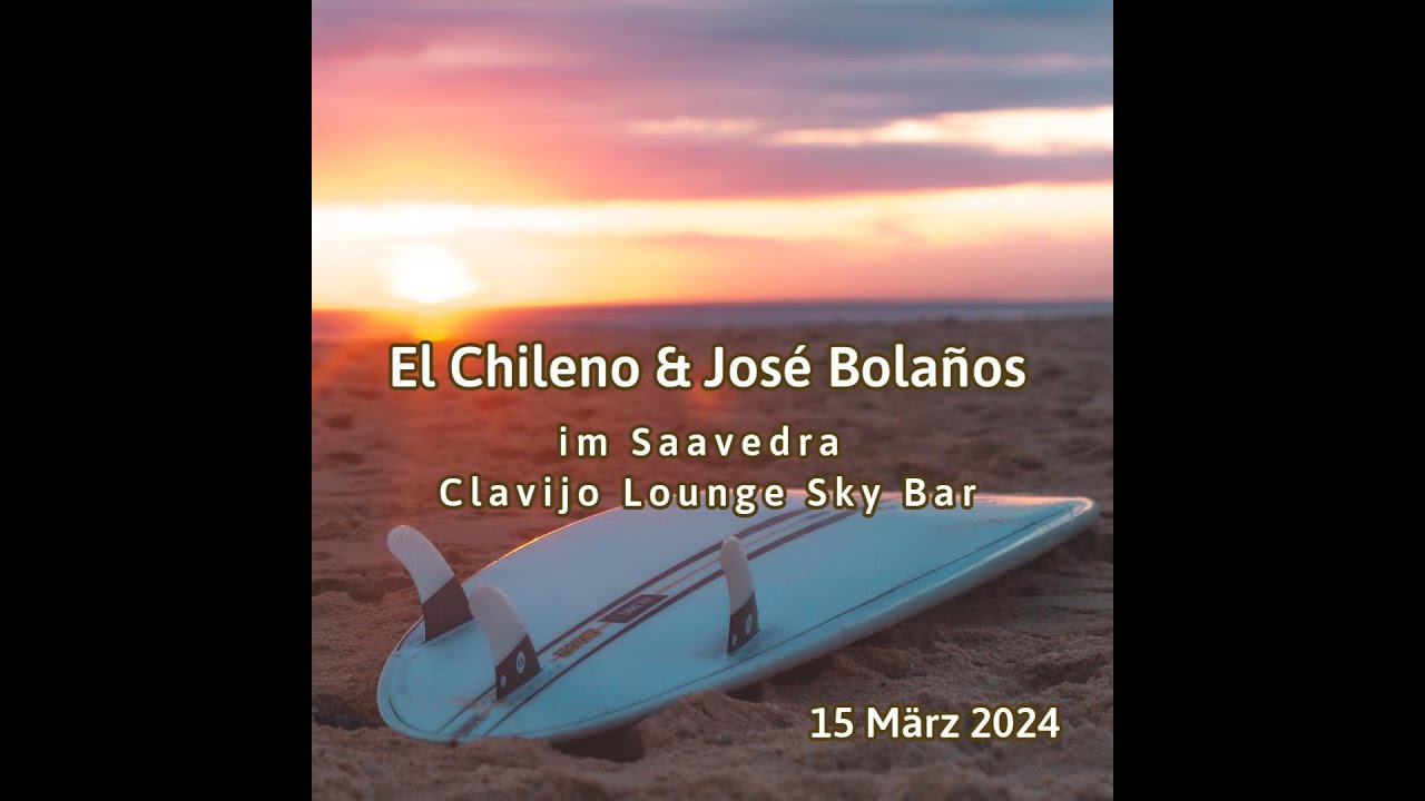Gitarrenduo EL CHILENO & JOS&Eacute; BOLA&Ntilde;OS in der SAAVEDRA CLAVIJO - LOUNGE SKY BAR