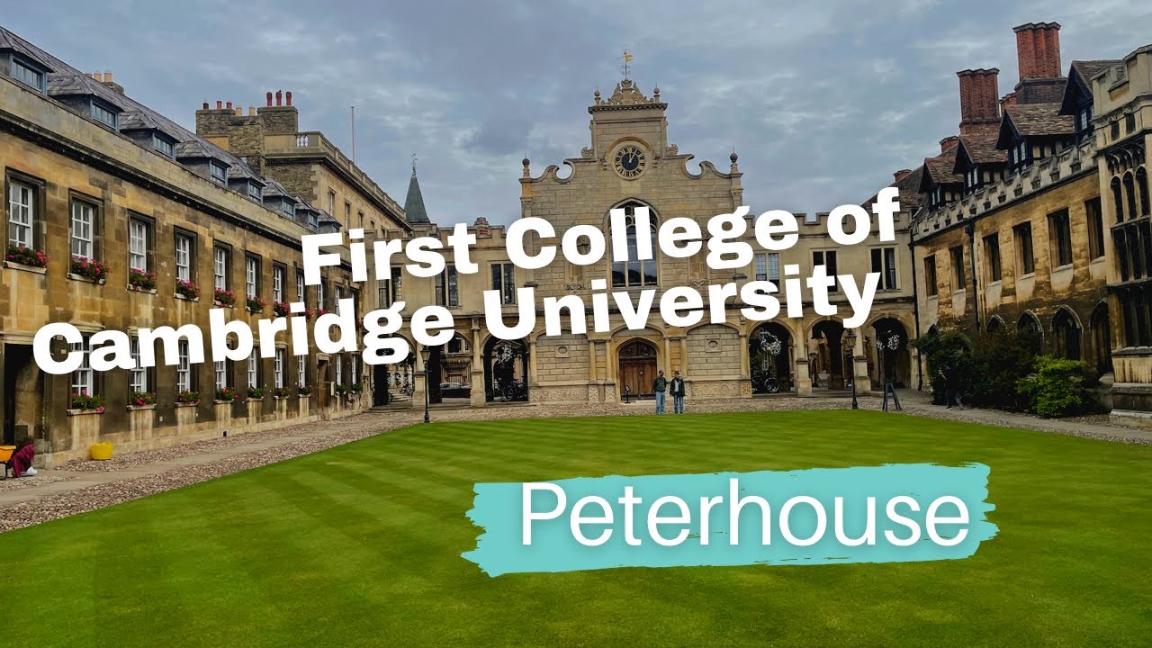 Peterhouse, First College of Cambridge University