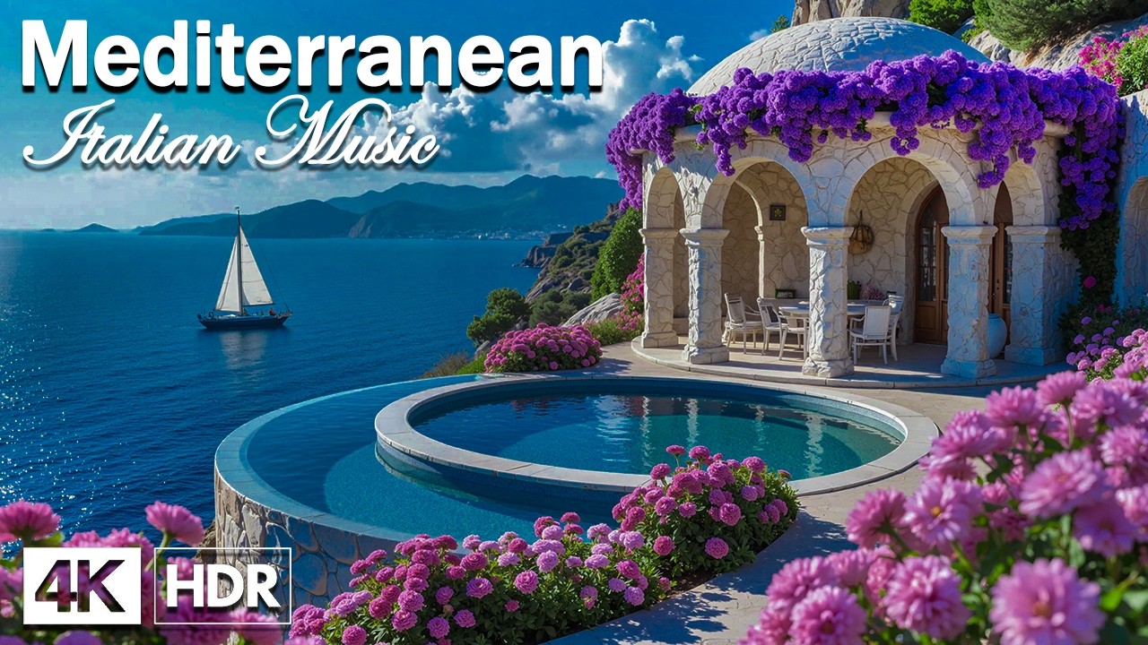 Elegant Italian Paradiso 🎶 Romantic Mediterranean Music & Sun-Drenched Serenity