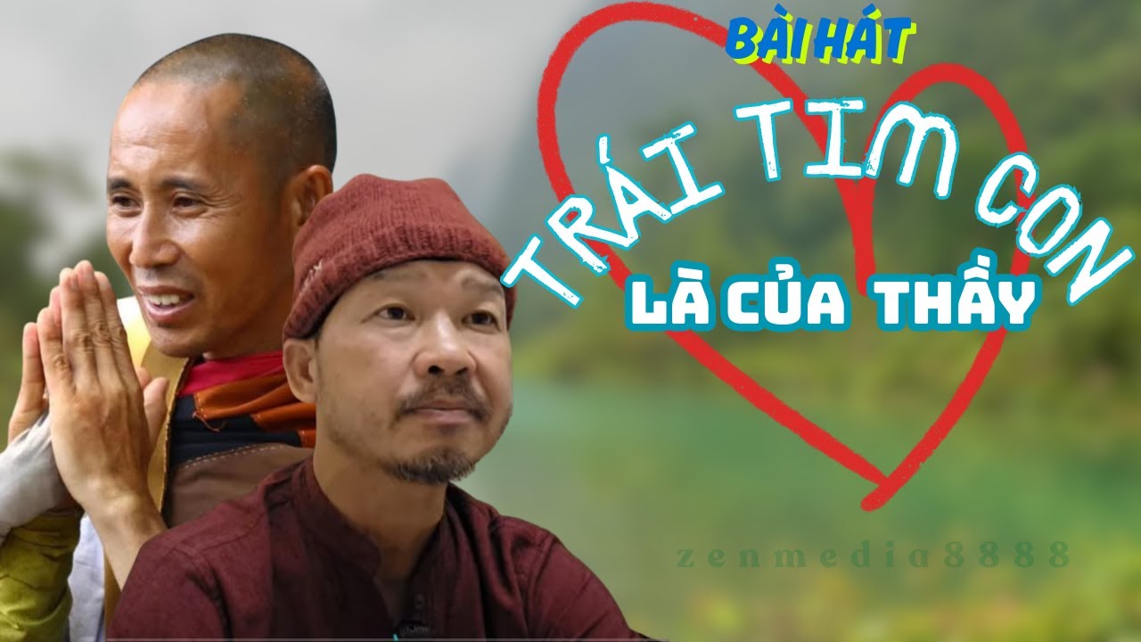 Bài Hát:Trái Tim Con Là Của Thầy | Sâu lắng nhẹ nhàng, tình cảm achan Báu cho thầy Minh Tuệ chỉ có 1