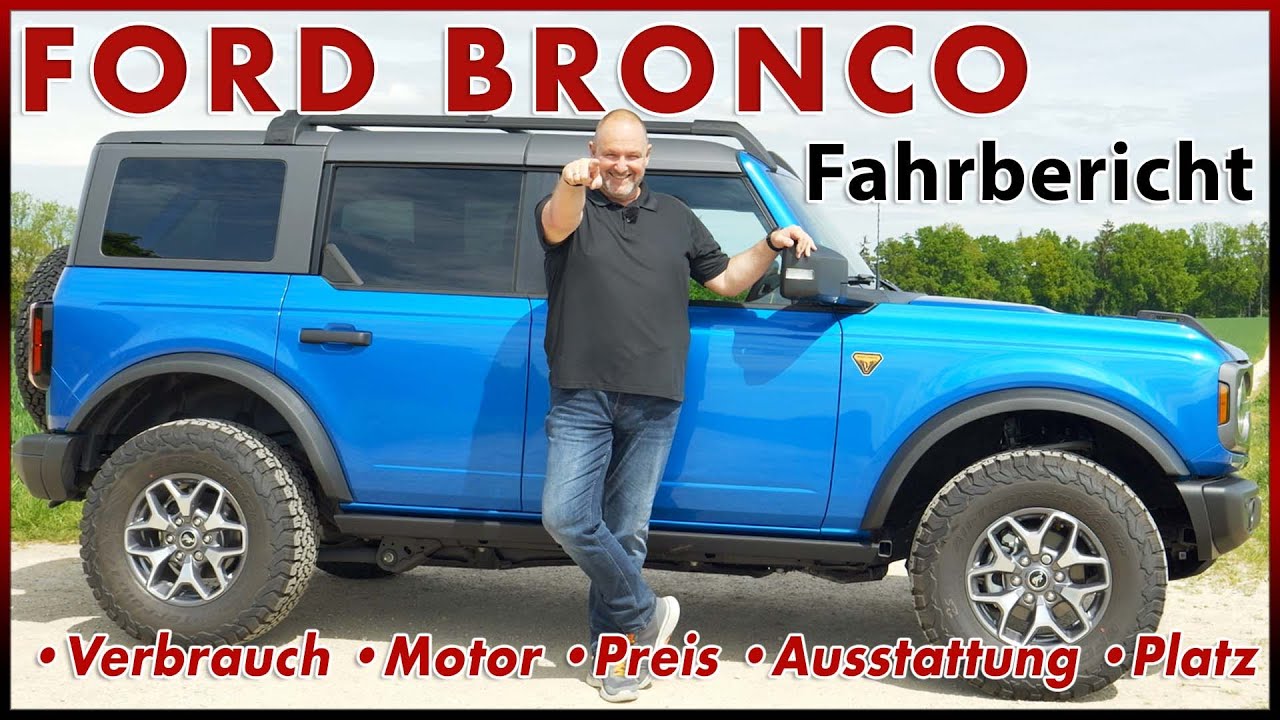 Ford Bronco Badlands - Alternative zu Jeep Wrangler, Defender und G-Klasse? Test Review Deutsch 2024