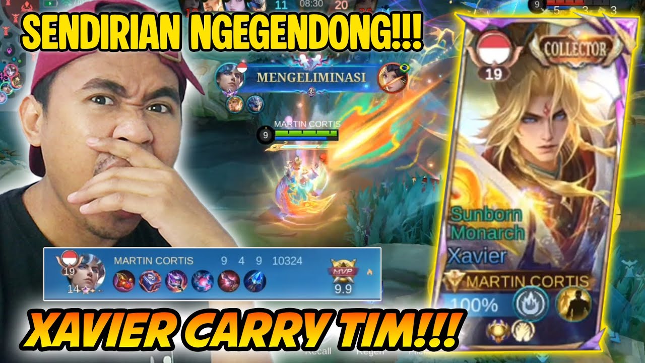 SENDIRIAN NGEGENDONG ! XAVIER CARRY TIM ! - MOBILE LEGENDS