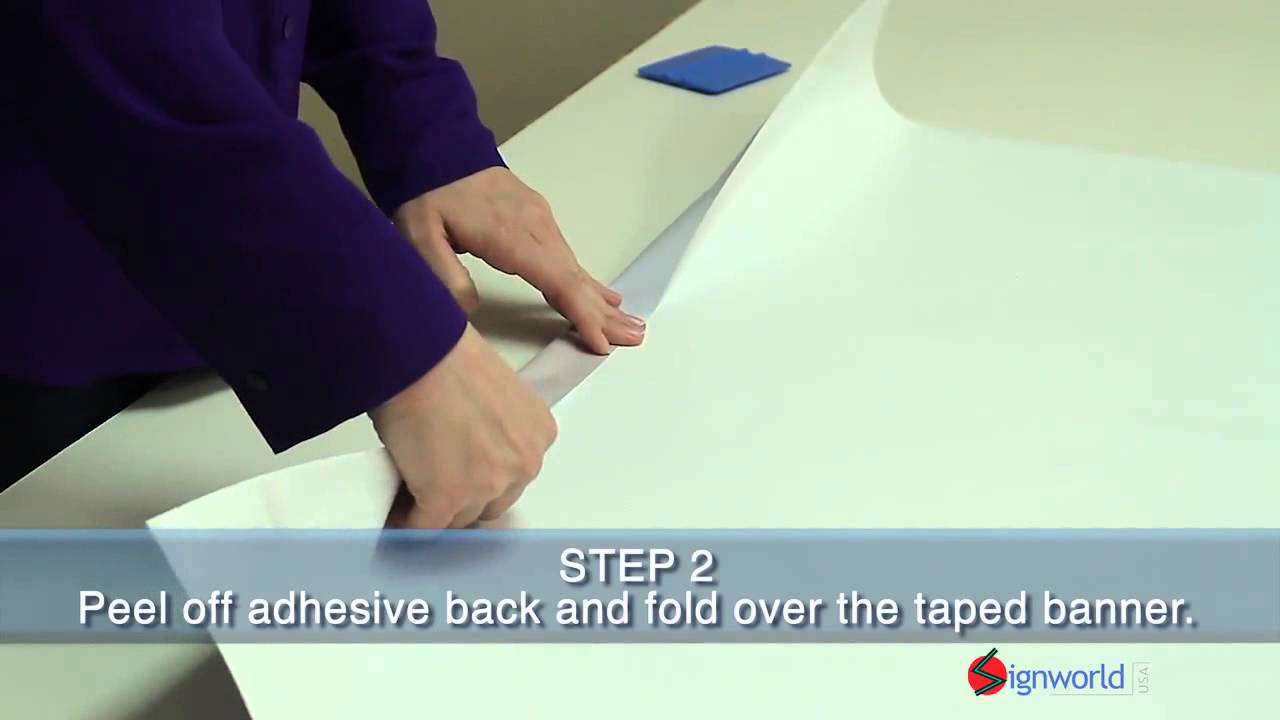 Hemming A Banner With Banner Hem Tape Signworld Canada