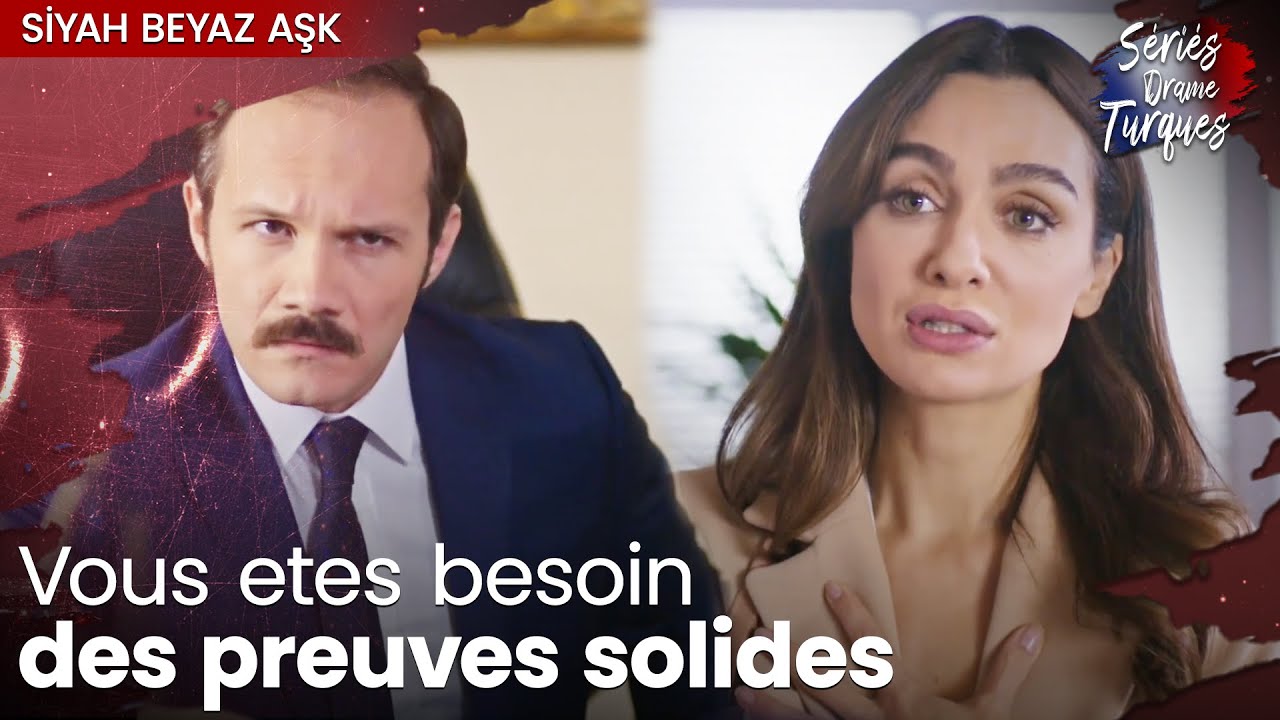 Vous êtes plus inteligente que je pense - Épisode 14 - Siyah Beyaz Aşk