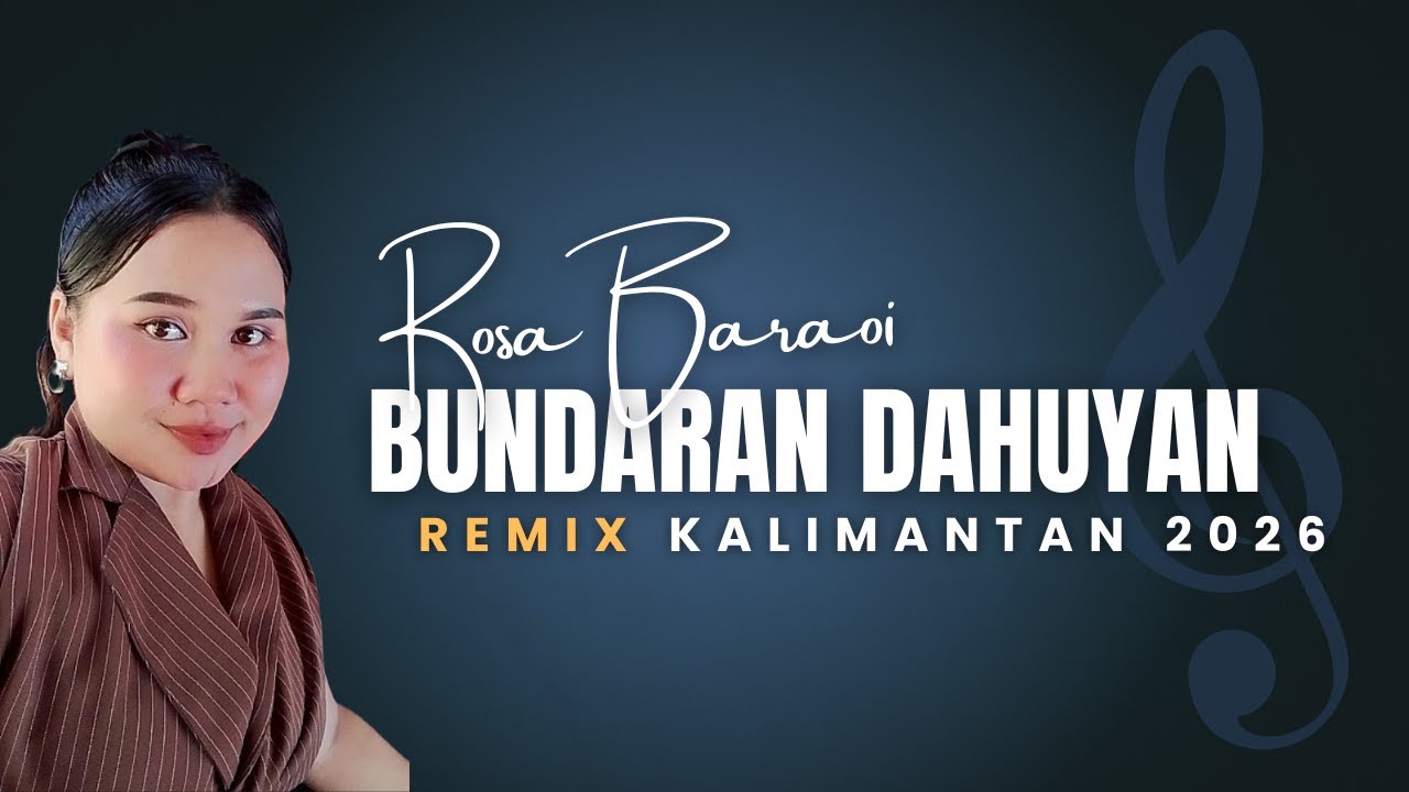 NEW VERSION 2026‼️BUNDARAN DAHUYAN_BY. ROSA BARAOI_PARTY WEDDING_TUMBANG HIRAN