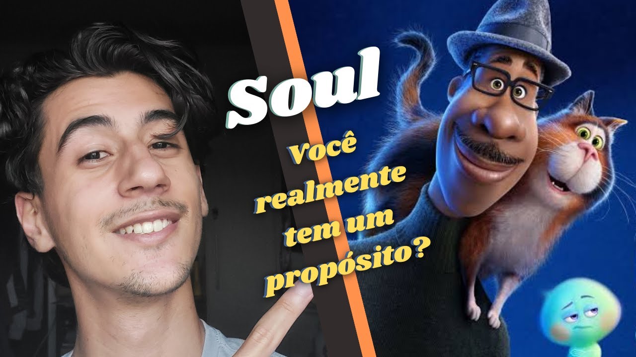 SOUL (pixar) - CR&Iacute;TICA sem/com Spoilers e FINAL EXPLICADO