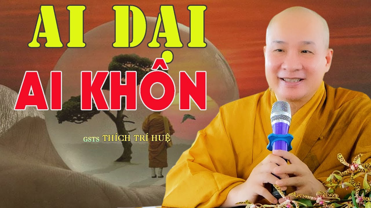 Tầm Phương Giải Thoát Mà Về Mới Khôn - cực hay. Chùa Pháp Tạng Thích Trí Huệ