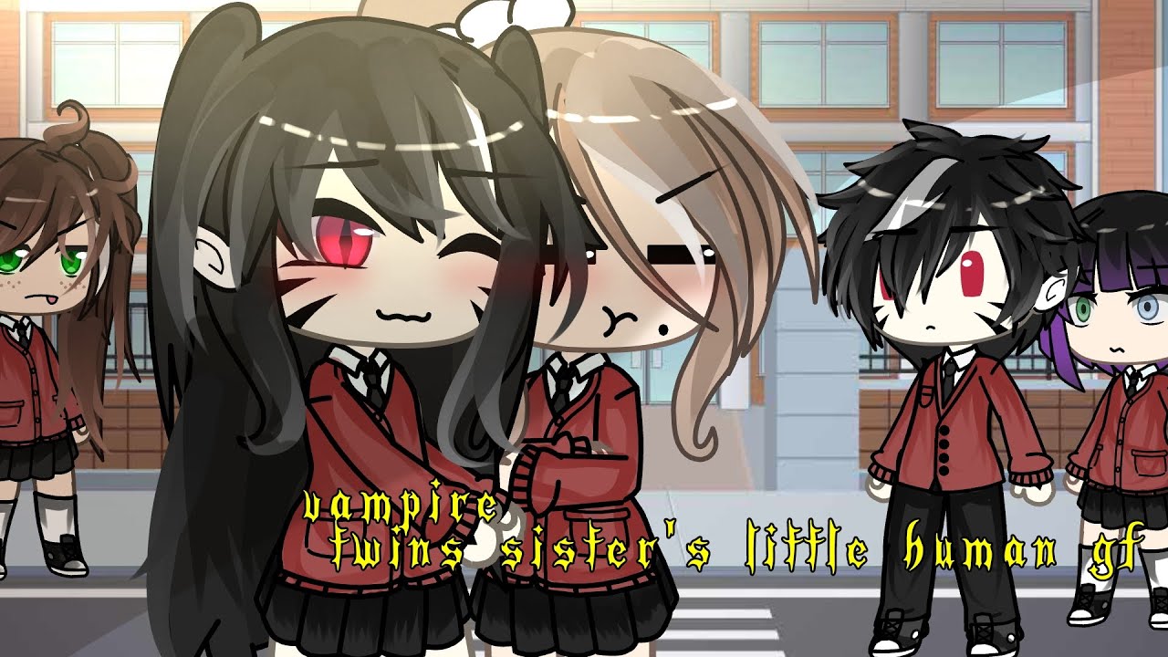 PT.1:: Vampire Twins Sister's little human gf :: || LGBT+ || glmm