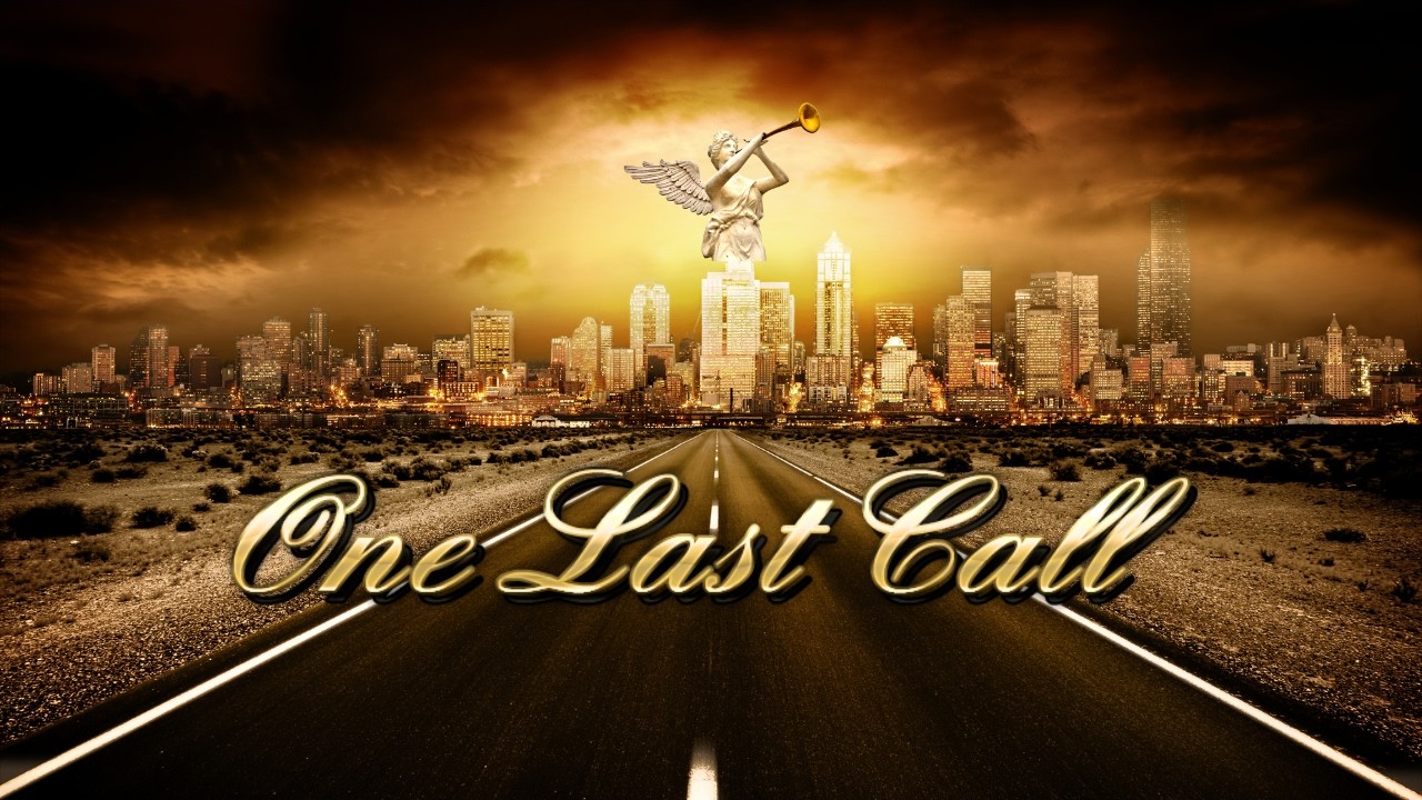 ONE LAST CALL!