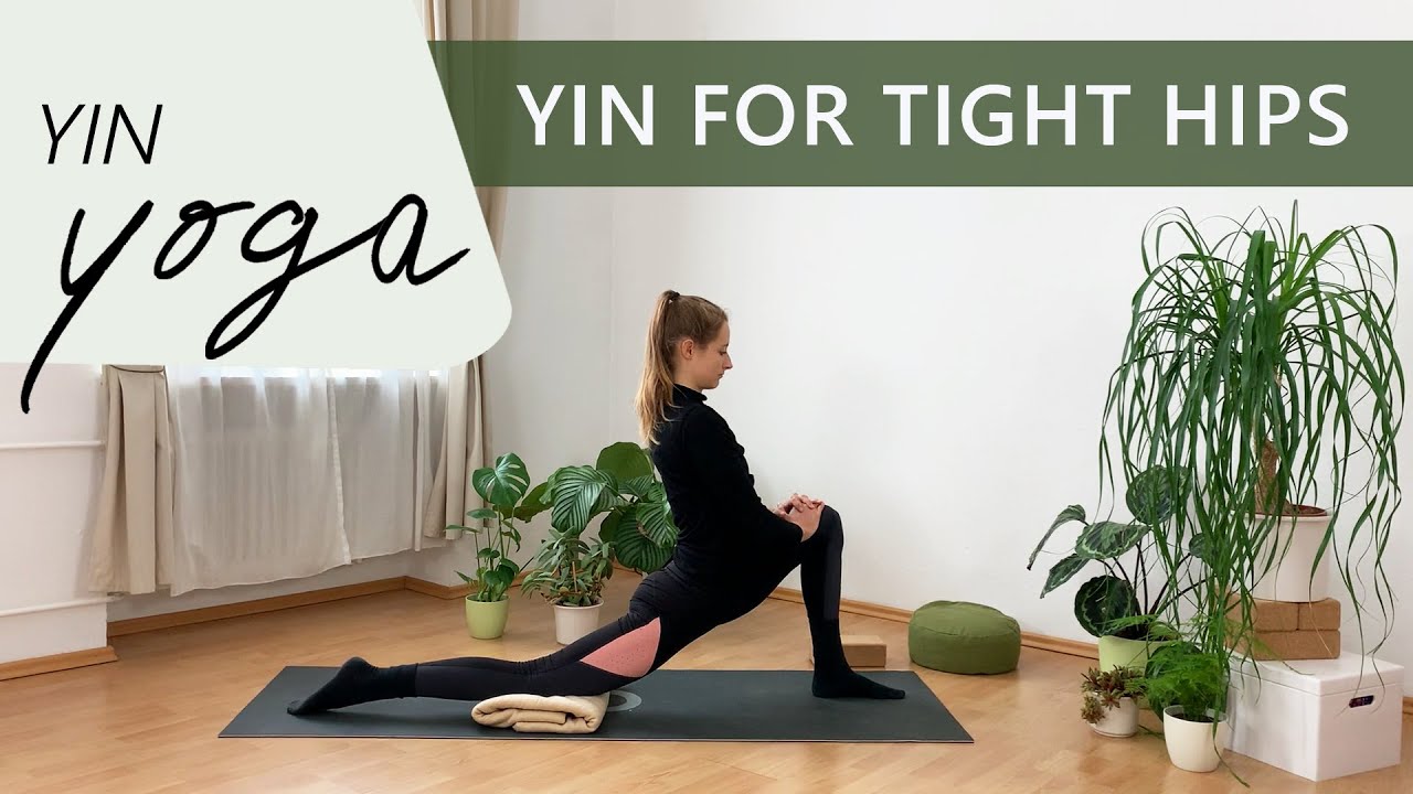 YIN FOR TIGHT HIPS // 75 min Yin Yoga Class