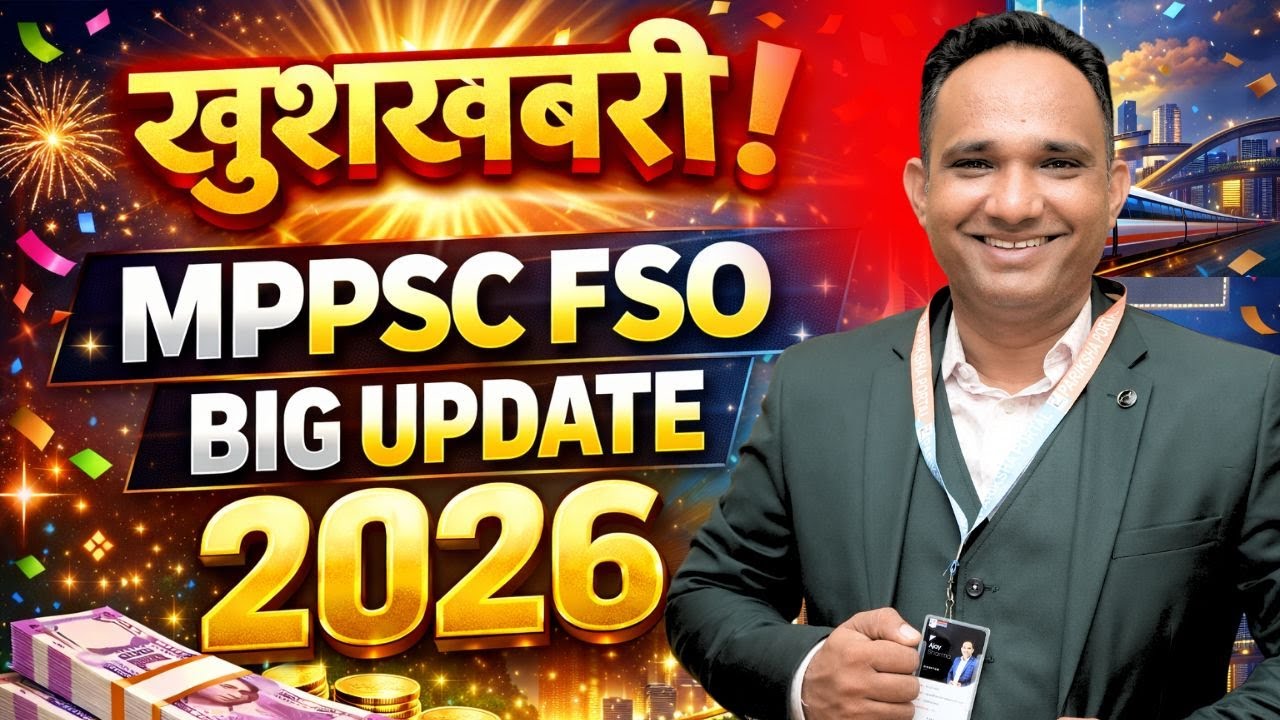 MPPSC FSO 2026| Food Safety Officer | Mppsc fso 2026| MP FSO 2026 | MP FSO 2026 Vacancy | big update
