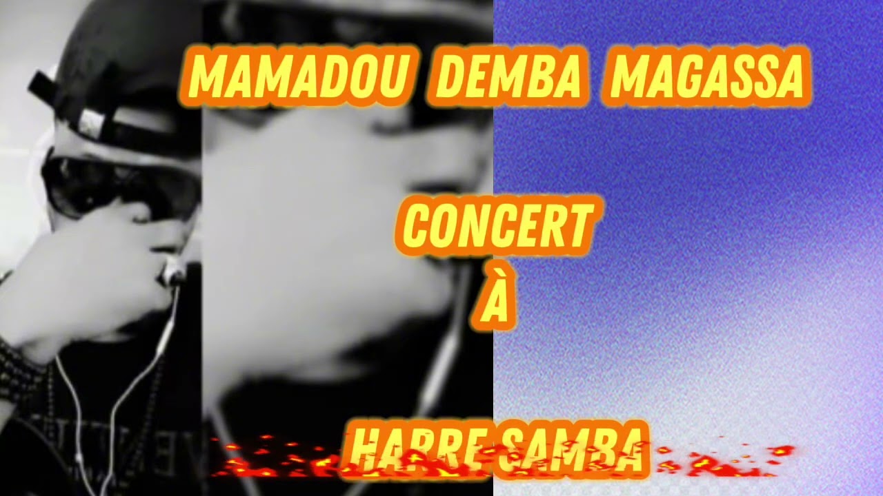 Mamadou Demba Magassa ( concert à Harre samba )