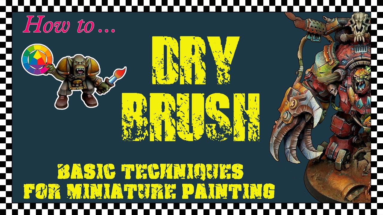 DRYBRUSH - Basic Techniques for Miniature Painting, Vol. 3
