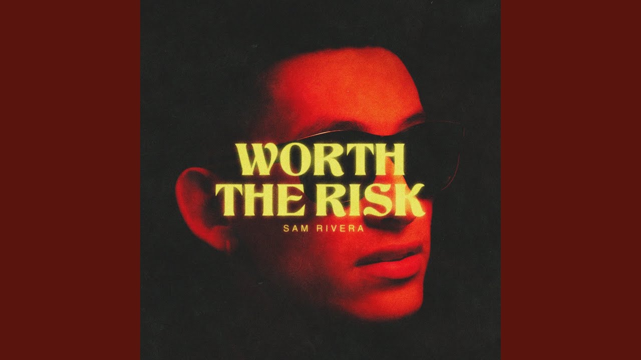 Worth The Risk