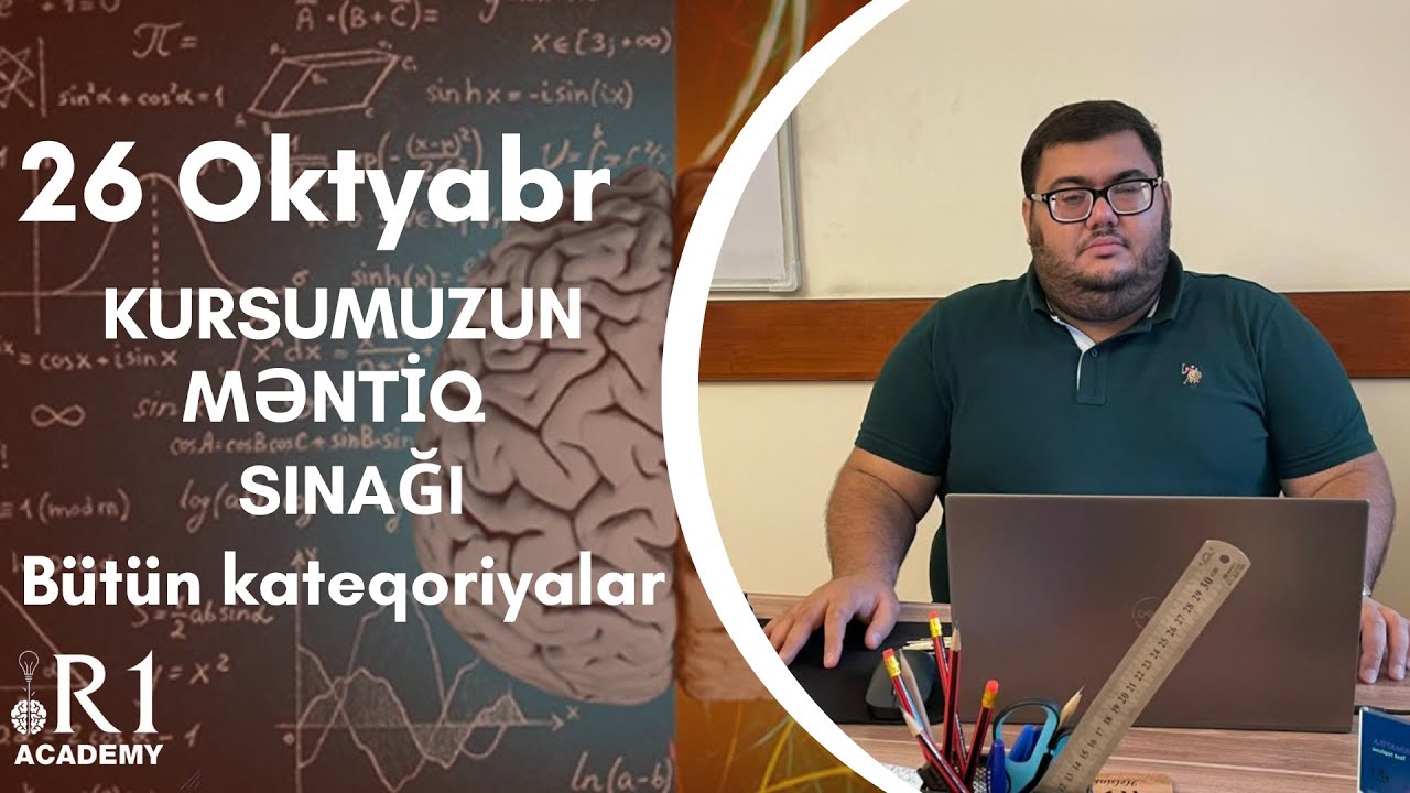 26 oktyabr sınağımızın Məntiq suallarının izahı AB/AC/BA/BB. R1 Academy
