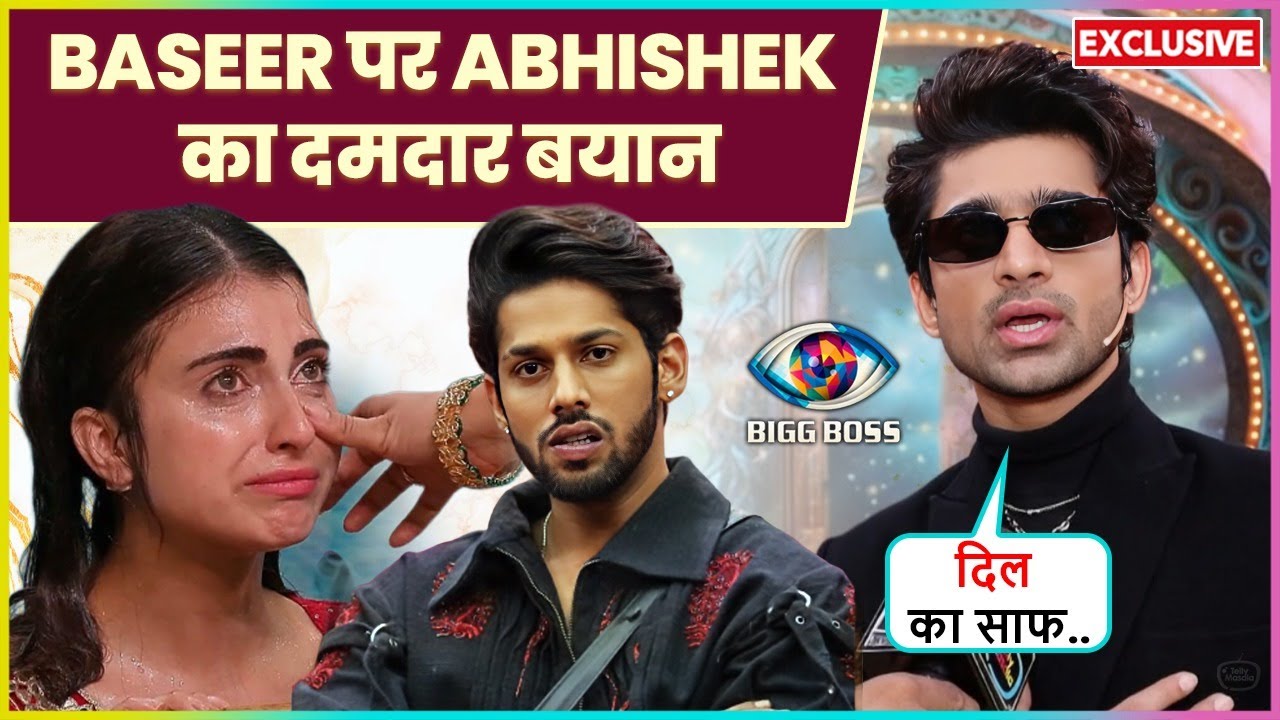 Abhishek Kumar's Shocking REACTION On Baseer Ali's Game Says Jaldi Gussa Aata... Bigg Boss 19