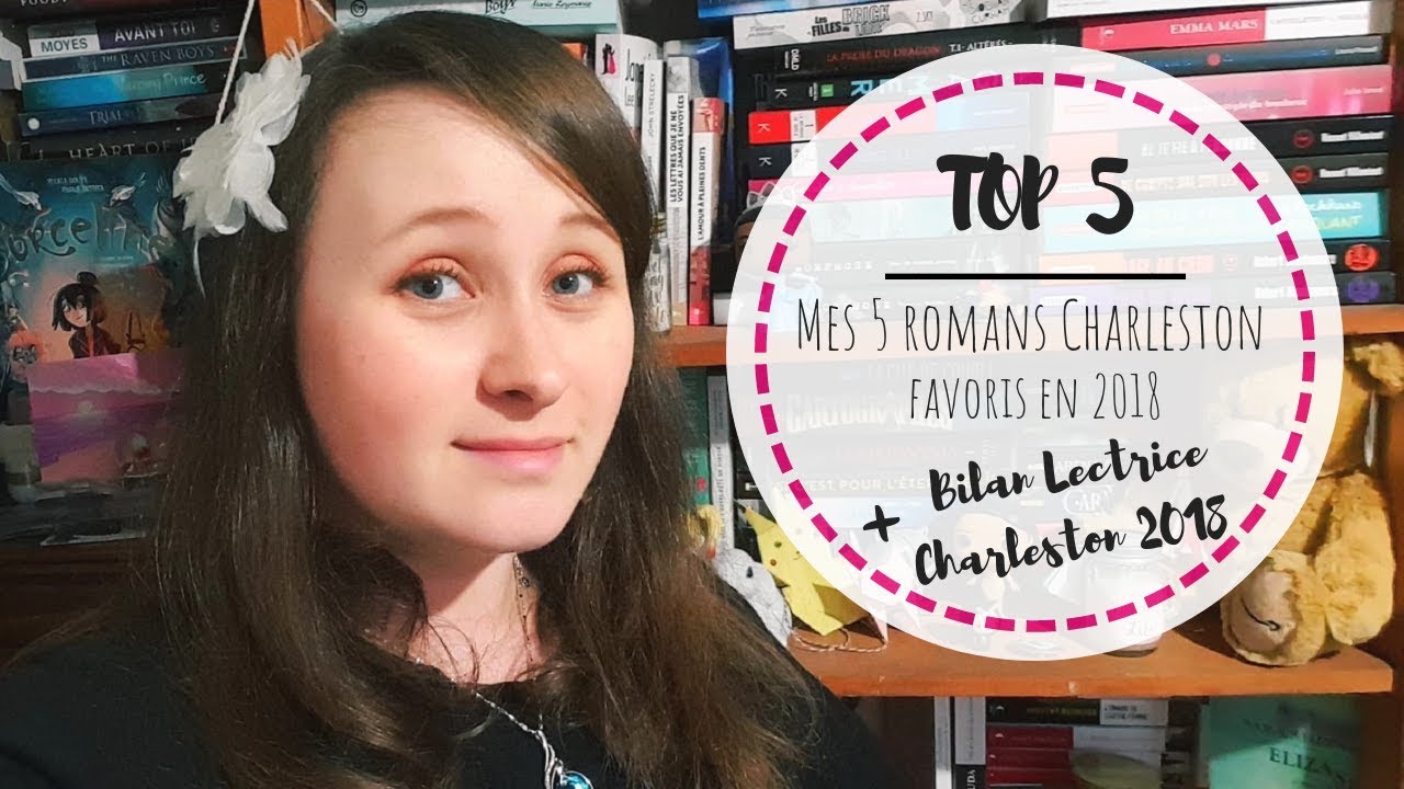 Top 5 | Mes 5 romans Charleston favoris de 2018 + Bilan Lectrice Charleston 2018