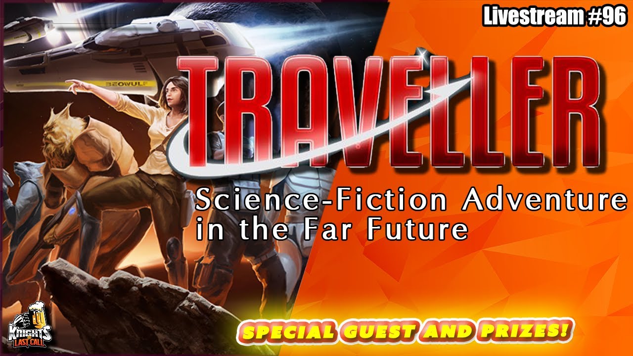 Traveller: Science-Fiction Adventure in the Far Future - RPG Deep Dive - Livestream #96