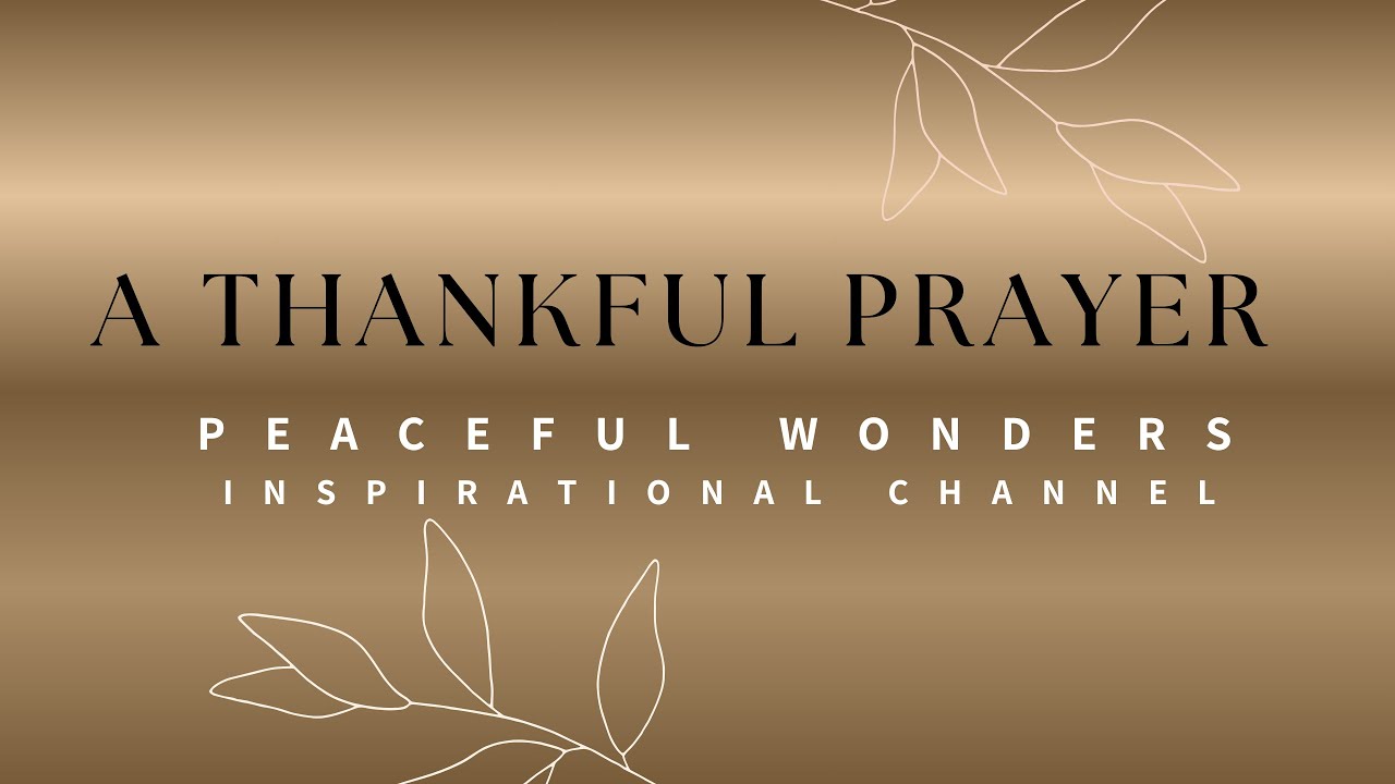 A Prayer of Gratitude! 
