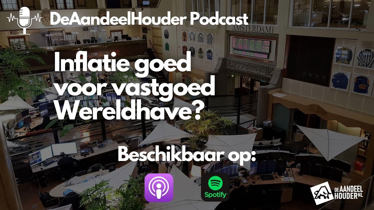Inflatie goed voor vastgoed Wereldhave? | Interview CEO Wereldhave | De Aandeelhouder Podcast Afl.57